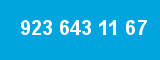 923 643 11 67
